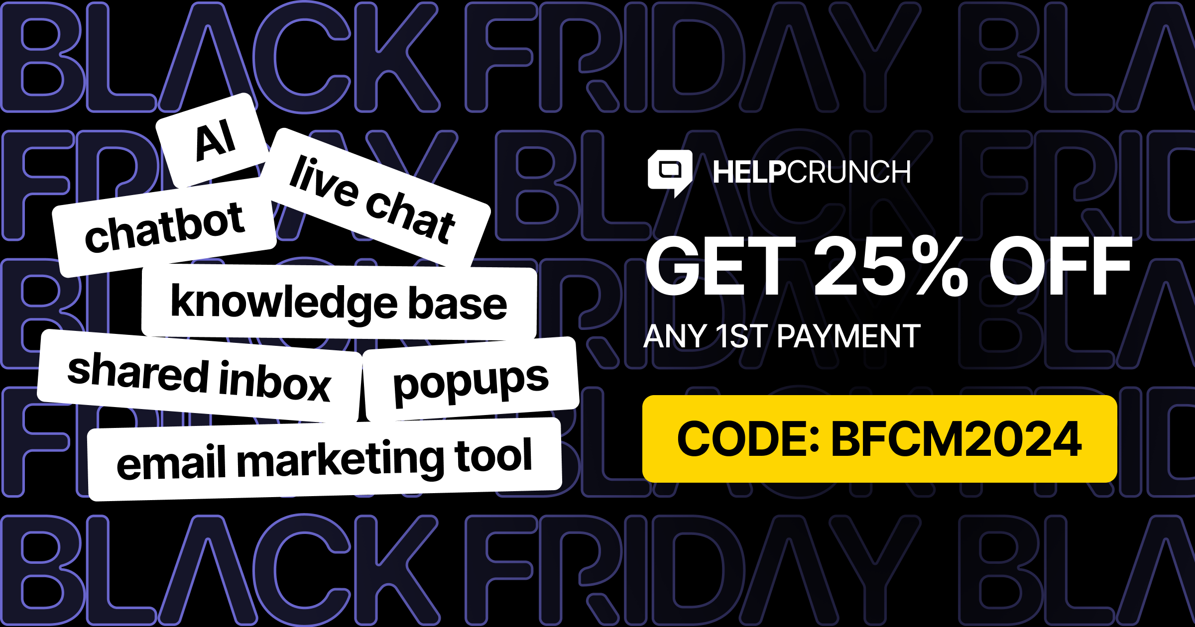 Image of HelpCrunch's Black Friday deal.