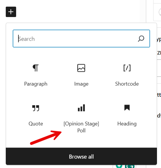 WordPress block editor showing a red arrow pointing to the '[Opinion Stage] Poll' block option.